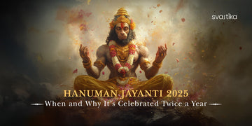 Hanuman Jayanti 2025: When and Why It’s Celebrated Twice a Year